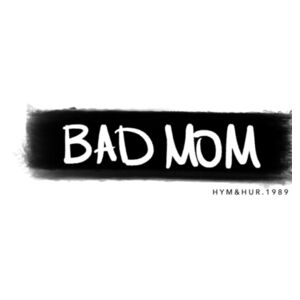 [ bad ] mom mug - banner Design